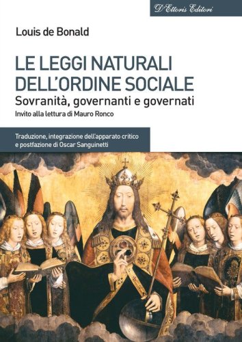 Le leggi naturali dell'ordine sociale. Sovranit&agrave;, governanti e governati