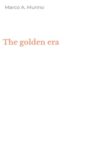 The golden era