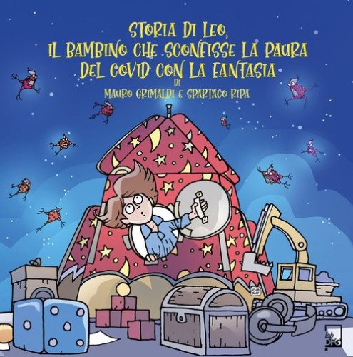 Storia di Leo, il bambino che sconfisse la paura del Covid con la fantasia