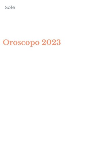 Oroscopo 2023