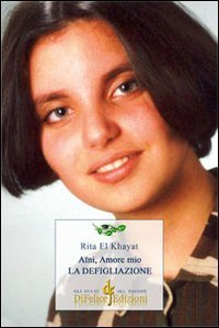 A&iuml;ni, amore mio. La defigliazione