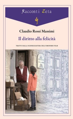 Il diritto alla felicit&agrave;