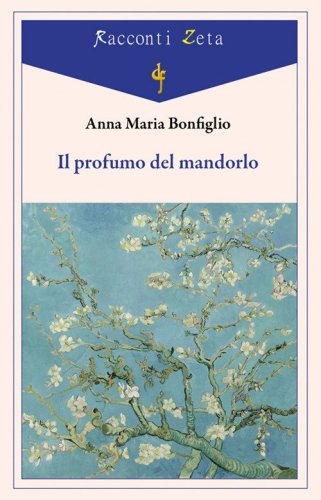 Il profumo del mandorlo