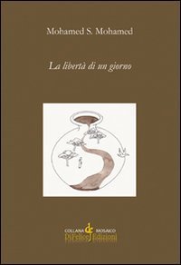La libert&agrave; di un giorno