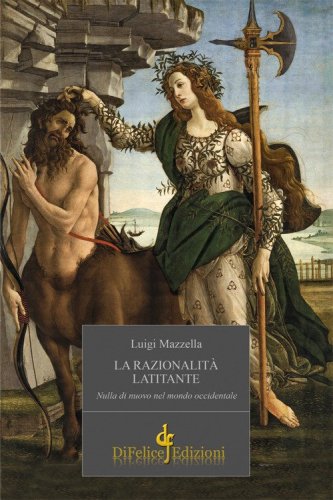La razionalit&agrave; latitante. Nulla di nuovo nel mondo occidentale