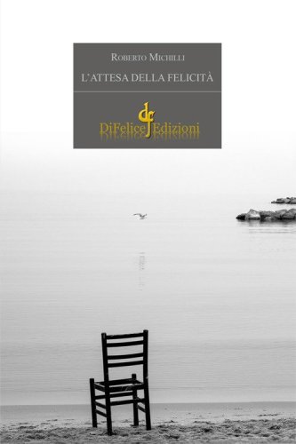 L'attesa della felicit&agrave;