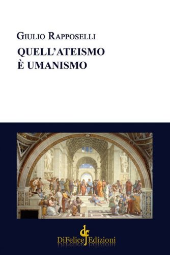 Quell'ateismo &egrave; umanismo