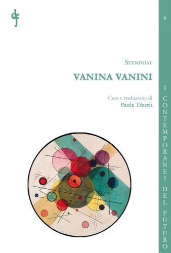 Vanina Vanini. Particolari sull'ultima vendita di carbonari scoperta negli Stati del papa