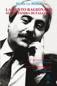 Lamento ragionato sulla tomba di Falcone