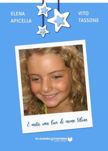 &Egrave; nata una luce di nome Silvia