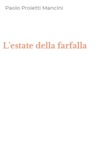 L'estate della farfalla