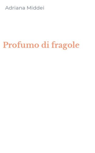 Profumo di fragole