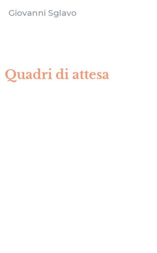 Quadri di attesa