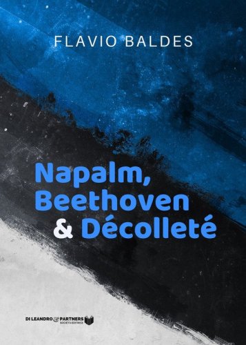 Napalm, Beethoven & D&eacute;collet&eacute;