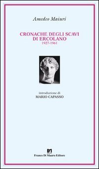Cronache degli scavi di Ercolano