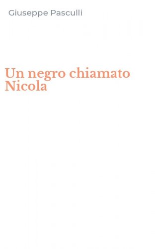 Un negro chiamato Nicola