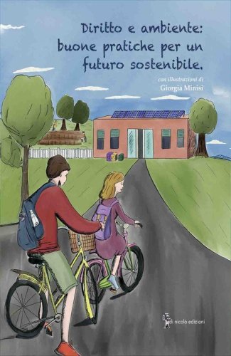 Diritto e ambiente: buone pratiche per un futuro sostenibile