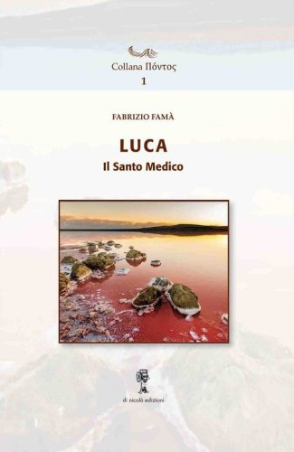 Luca, il santo medico