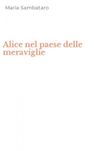 Alice nel paese delle meraviglie