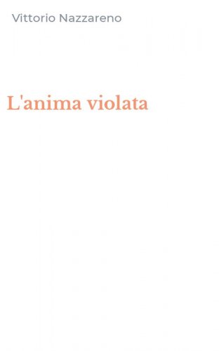 L'anima violata