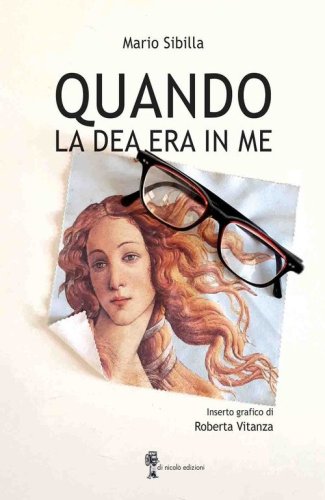 Quando la dea era in me