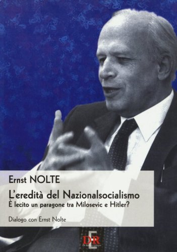 L'eredit&agrave; del nazionalsocialismo. &Egrave; lecito un paragone tra Milosevic e Hitler?