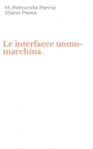 Le interfacce uomo-macchina