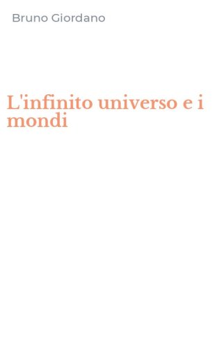 L'infinito universo e i mondi