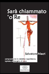 Sar&agrave; chiammato o're