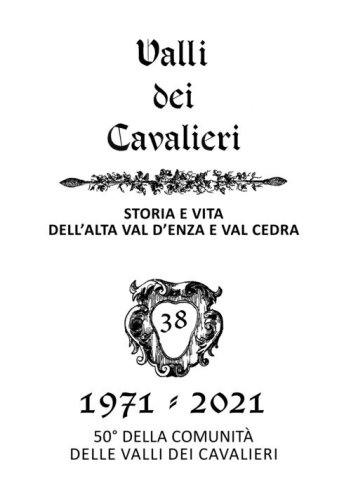 La valli dei Cavalieri. Rassegna di storia e vita dell'Alta val d'Enza e della val Cedra