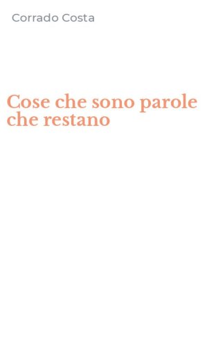 Cose che sono parole che restano