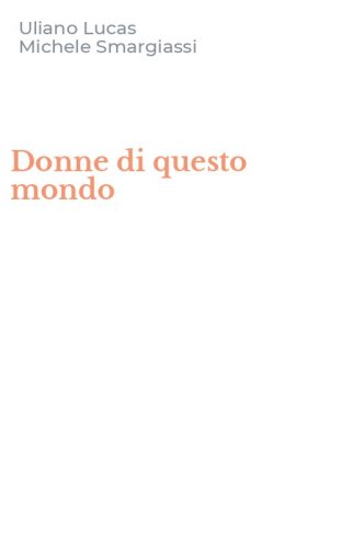 Donne di questo mondo