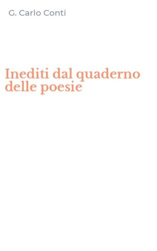 Inediti dal quaderno delle poesie