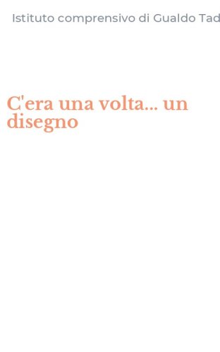 C'era una volta... un disegno