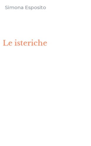 Le isteriche