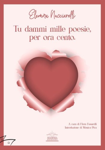 Tu dammi mille poesie, per ora cento