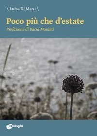 Poco pi&ugrave; che d'estate