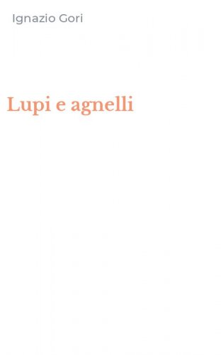 Lupi e agnelli
