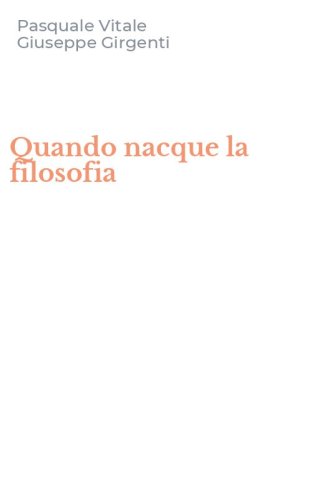 Quando nacque la filosofia