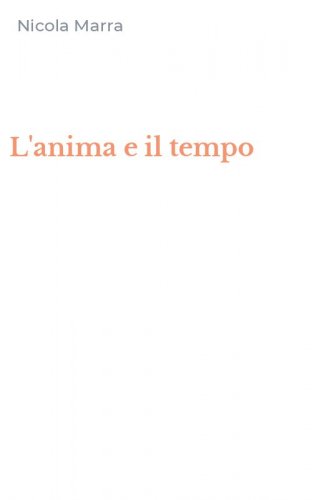 L'anima e il tempo
