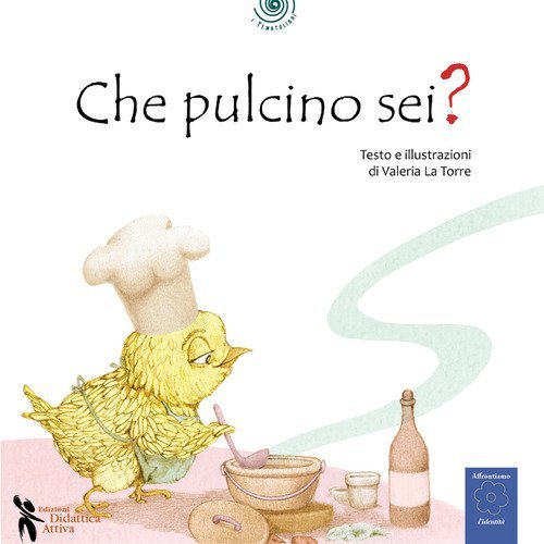 Che pulcino sei?