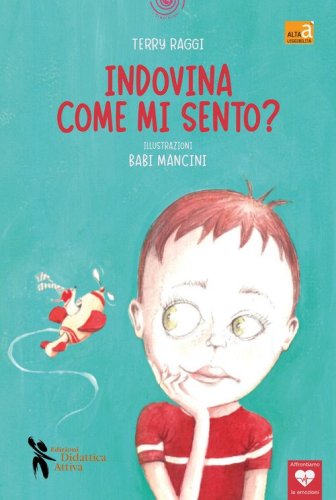 Indovina come mi sento?