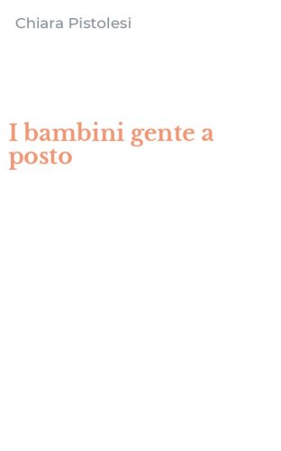 I bambini gente a posto