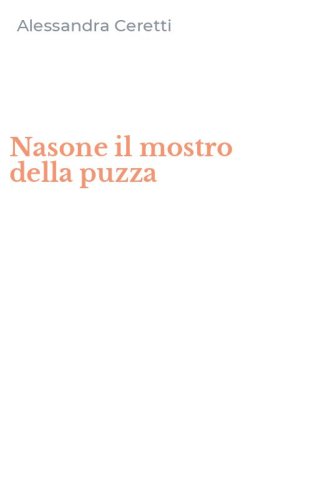 Nasone il mostro della puzza