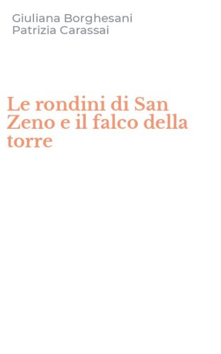 Le rondini di San Zeno e il falco della torre