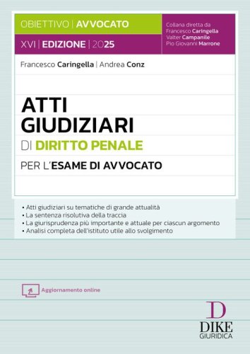 Atti giudiziari di diritto penale per l'esame di avvocato