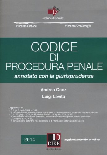 Codice di procedura penale. Annotato con la giurisprudenza