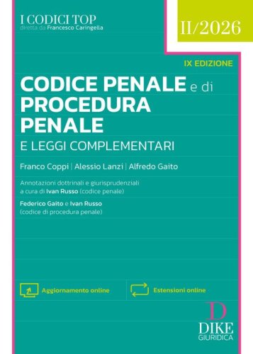Codice penale e di procedura penale e leggi complementari. Top 2026