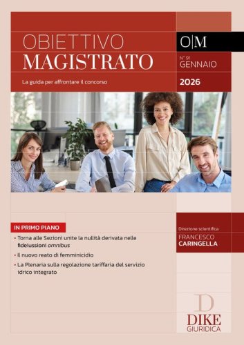 Obiettivo magistrato. La guida per affrontare il concorso