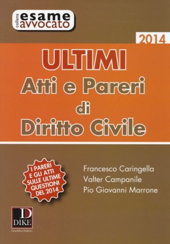 Ultimi atti e pareri di diritti civile